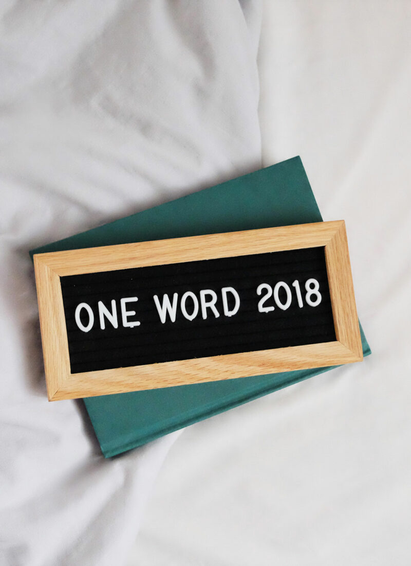 One Word 2018: An Invitation